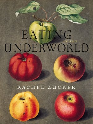 cover image of Eating in the Underworld